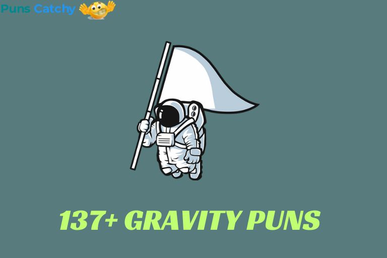 Gravity Puns