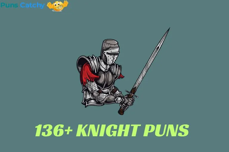 Knight Puns