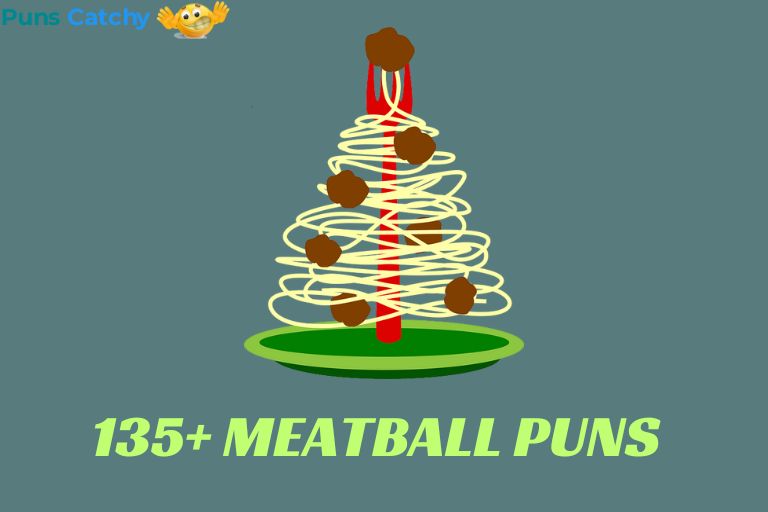 Meatball Puns