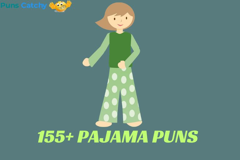 Pajama Puns