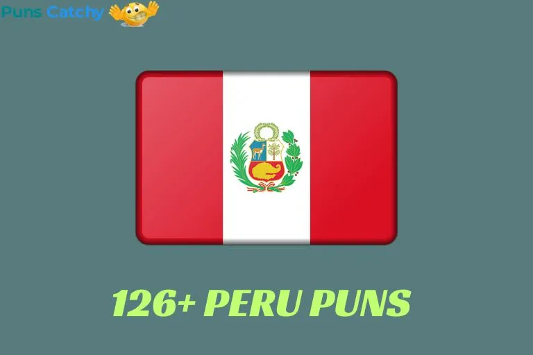 Peru Puns