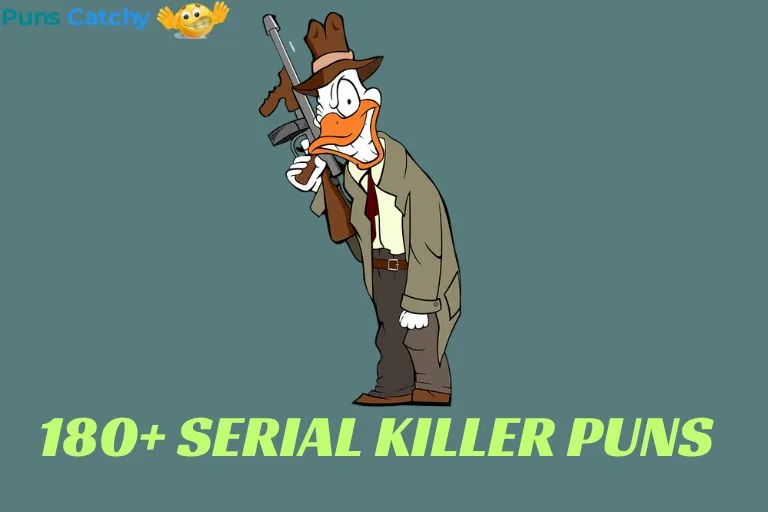 Serial Killer Puns