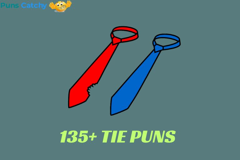 Tie Puns