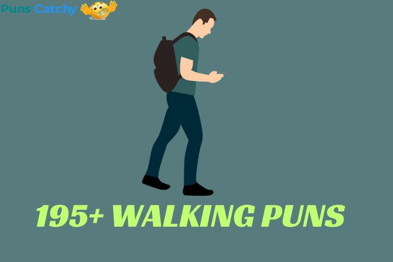 Walking Puns