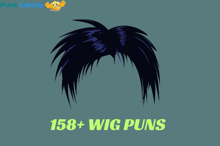 Wig Puns