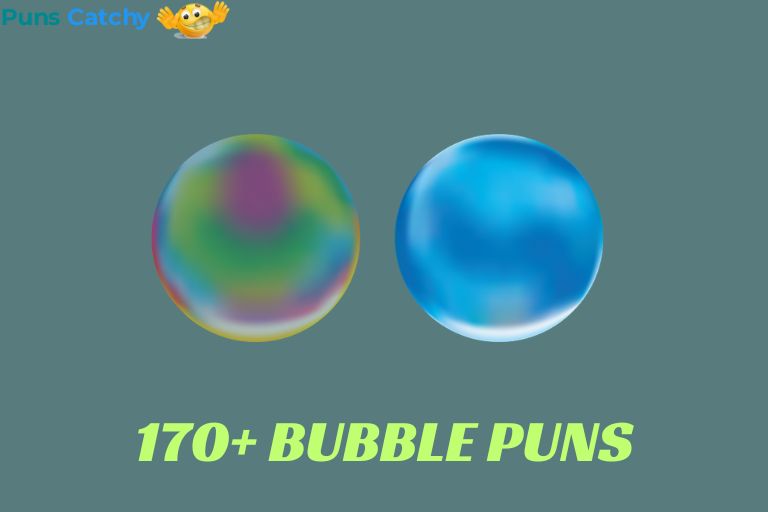 Bubble Puns