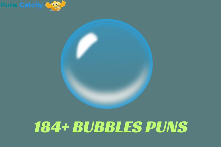 Bubbles Puns