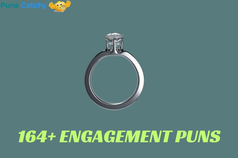 Engagement Puns