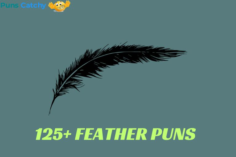 Feather Puns