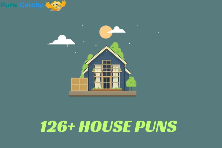 House Puns