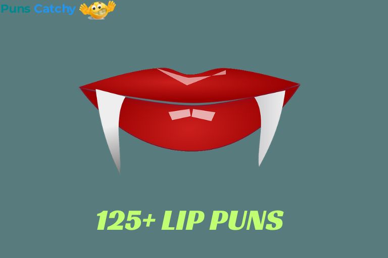 Lip Puns