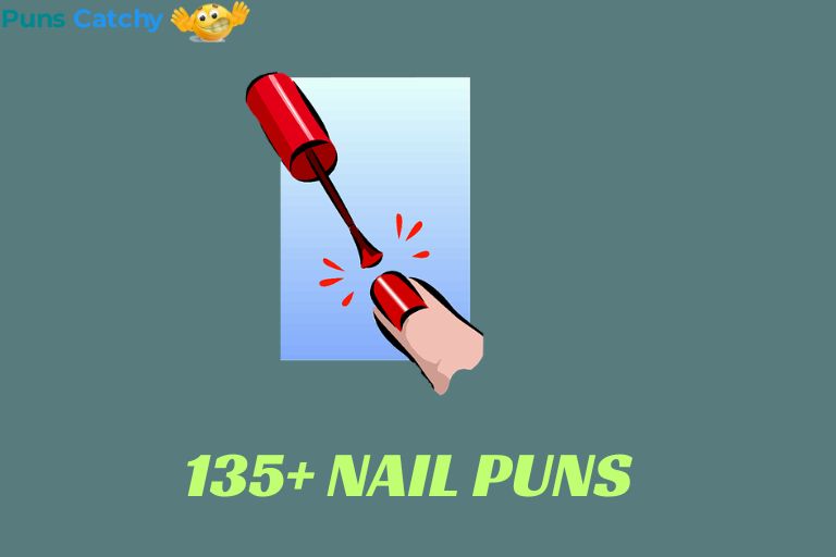 Nail Puns