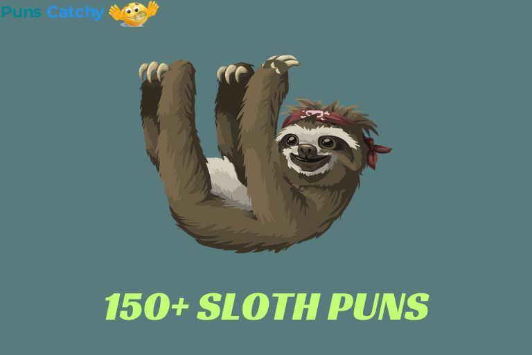 Sloth Puns