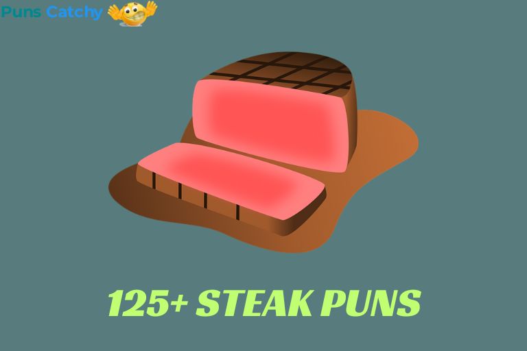 Steak Puns